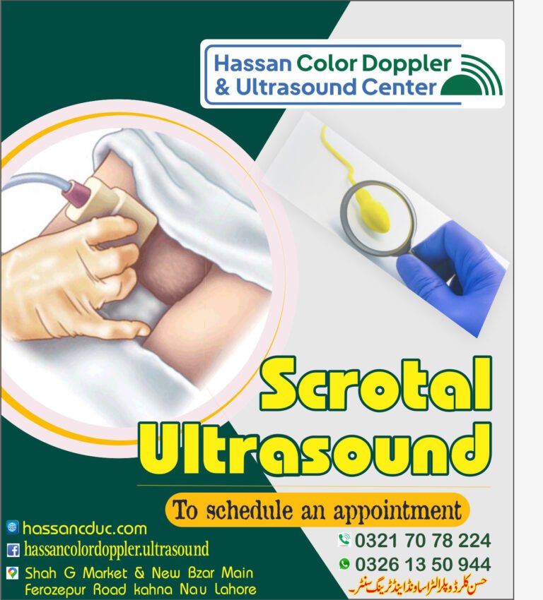Scrotal Ultrasound - Hassan Color Doppler & Ultrasound Center - Kahna Nau, Lahore